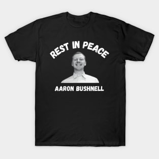 Rest In Peace Aaron Bushnell T-Shirt